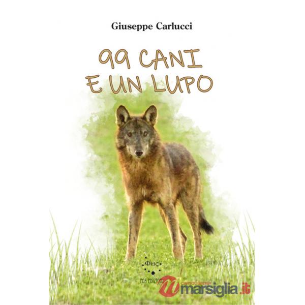 99 cani e un lupo