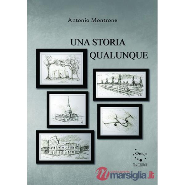 Storia qualunque. Nuova ediz. (Una)