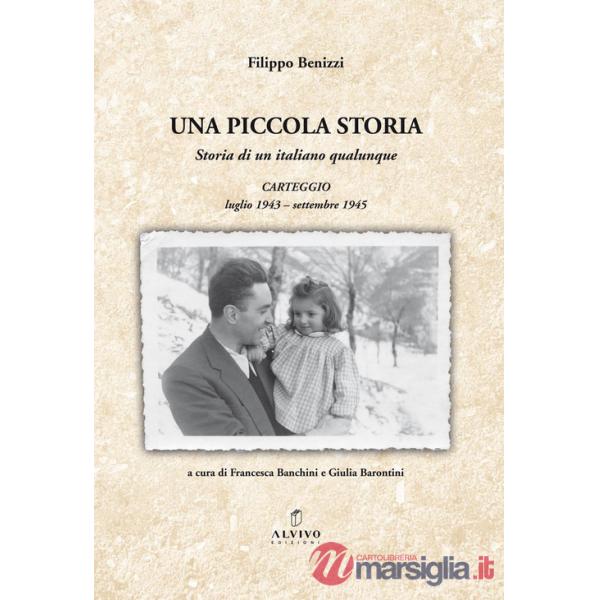 Piccola storia. Storia di un italiano qualunque (Una)