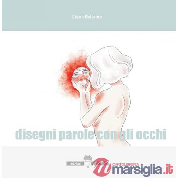 Disegni parole con gli occhi