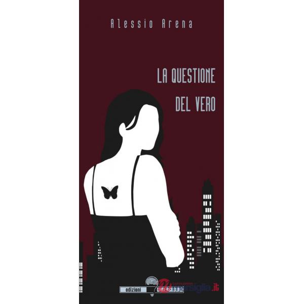 Questione del vero (La)