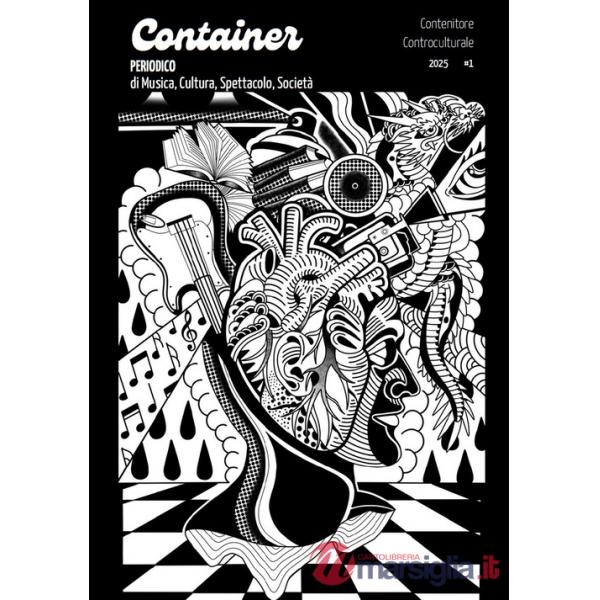 Container. Contenitore controculturale. Periodico di musica, cultura, spettacolo, società (2025). Vol. 1