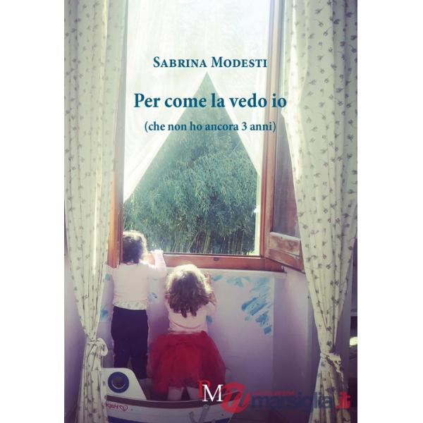 Per come la vedo io (che non ho ancora 3 anni)