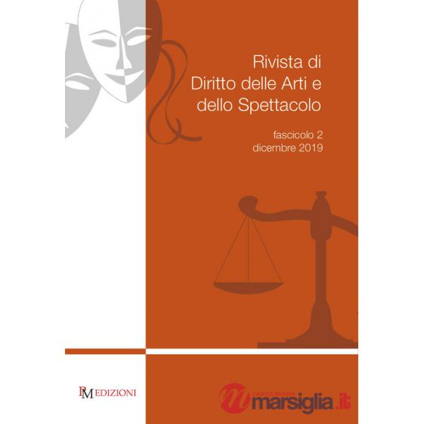 Rivista di diritto delle arti e dello spettacolo (2019). Vol. 2: Dicembre
