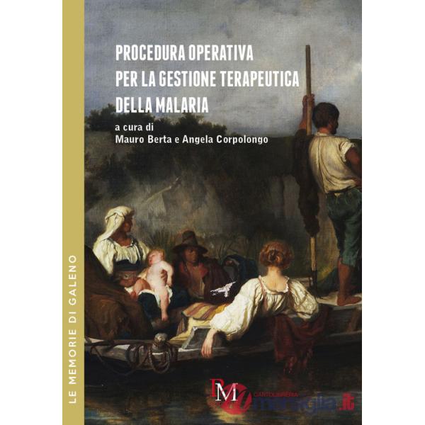Procedura operativa per la gestione terapeutica della malaria
