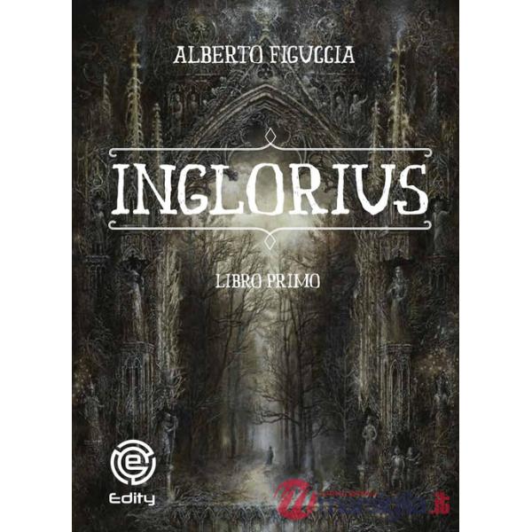 Inglorius. Vol. 1