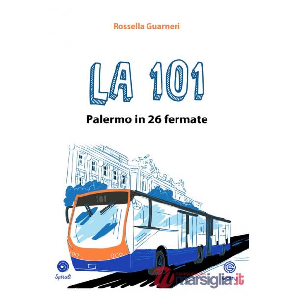 101. Palermo in 26 fermate (La)