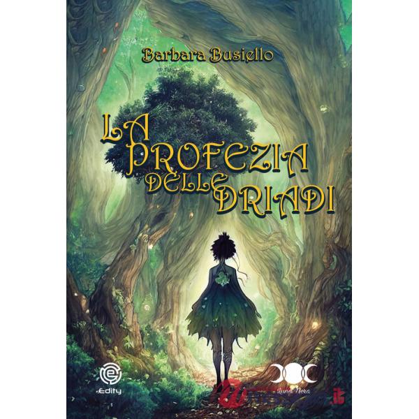 Profezia delle Driadi (La)