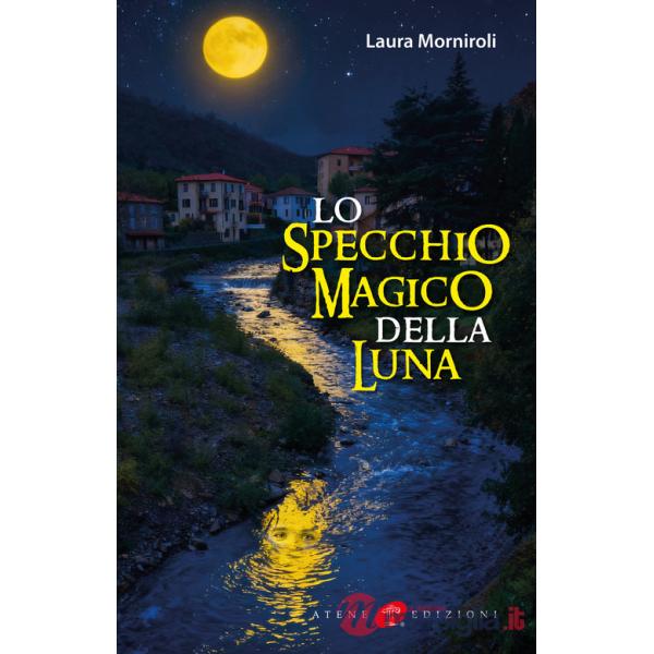 Specchio magico della Luna (Lo)