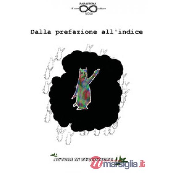 Dalla prefazione all'indice