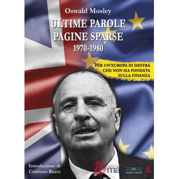 Ultime parole. Pagine sparse (1970-1980)