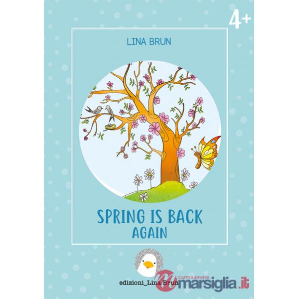 Spring is back again