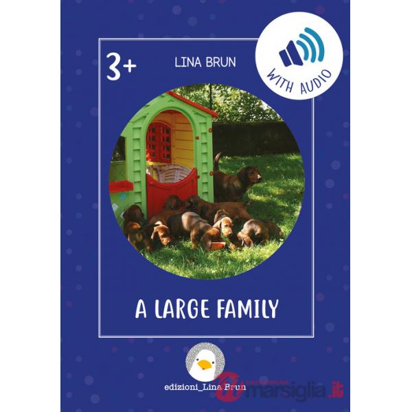 Large family. Con File audio per il download (A)