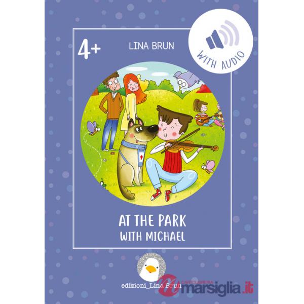 At the park with Michael. Con File audio per il download