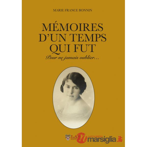 Memoire d'un temp qui fut. Pour ne jamais oublier...