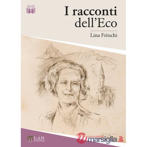 Racconti dell'Eco (I)