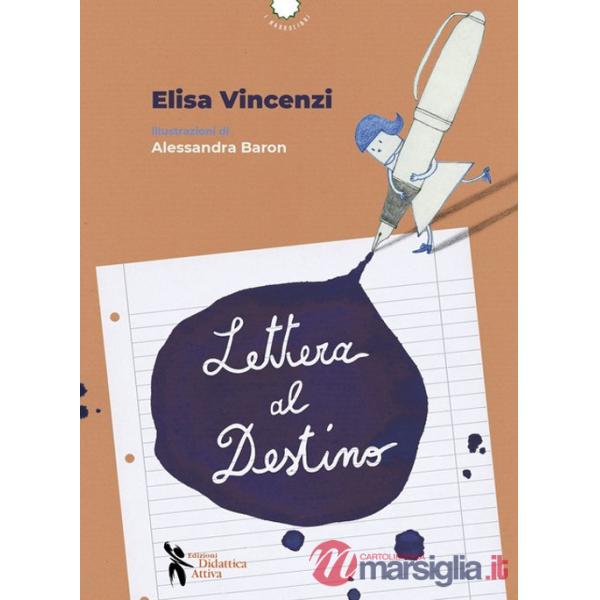Lettera al Destino. Ediz. a colori