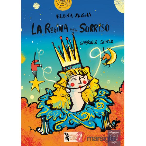Regina del sorriso. Ediz. a colori (La)