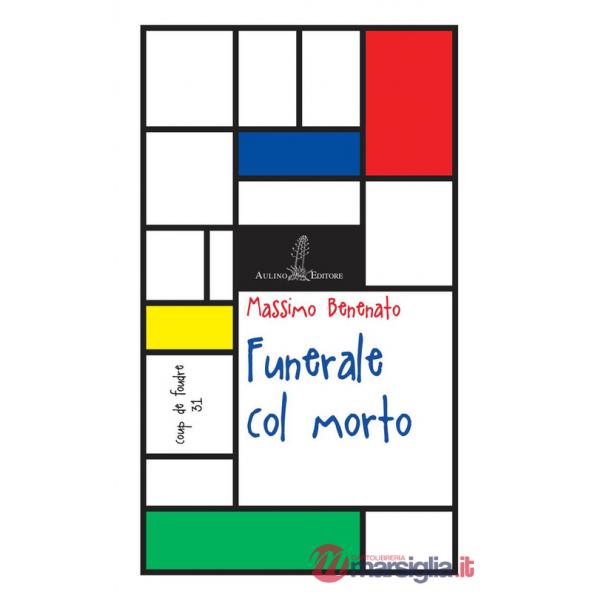 Funerale col morto
