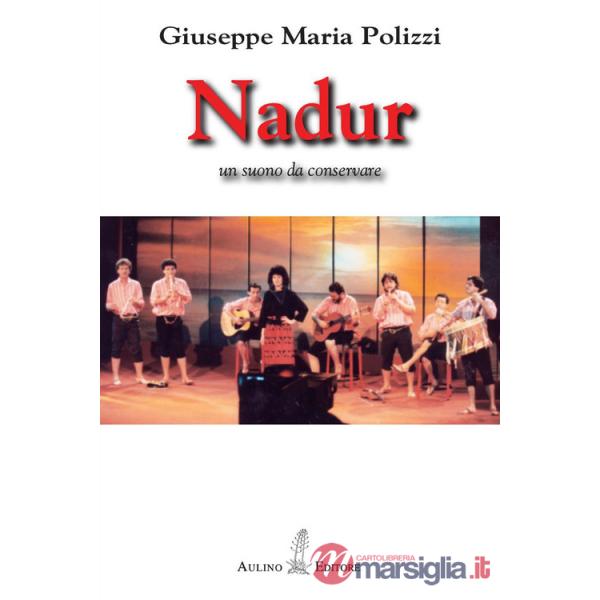 Nadur. Un suono da conservare