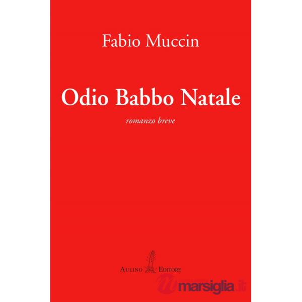 Odio Babbo Natale