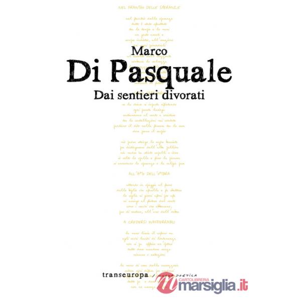 Dai sentieri divorati