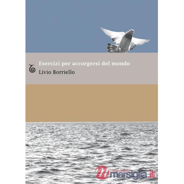 Esercizi per accorgersi del mondo