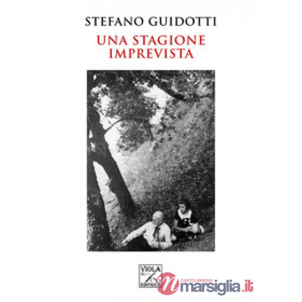 Stagione imprevista (Una)