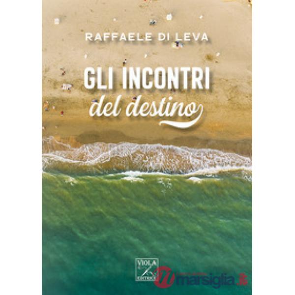 Incontri del destino (Gli)