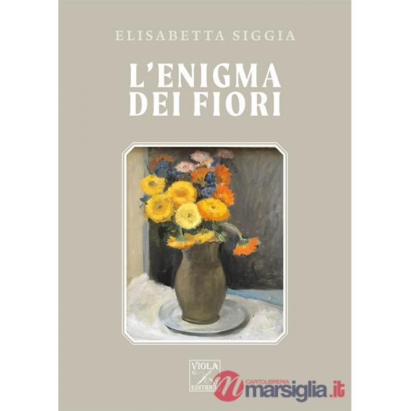Enigma dei fiori (L')