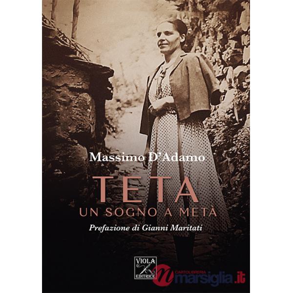 Teta. Un sogno a metà