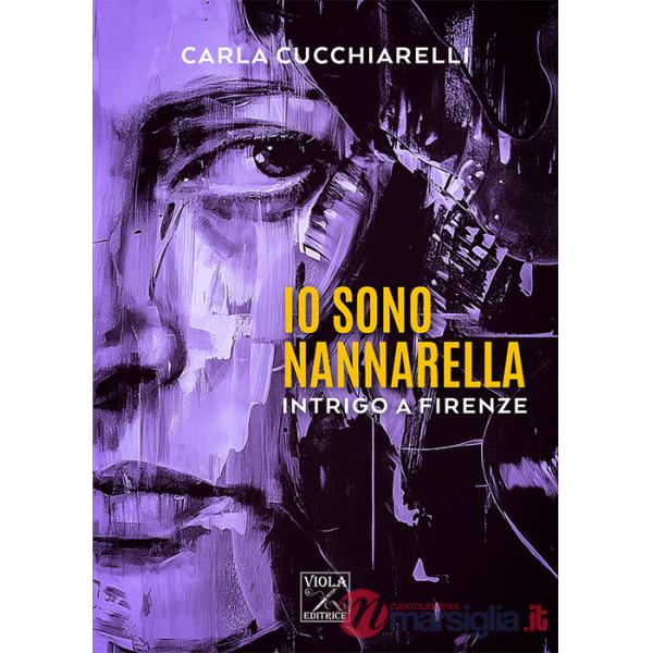 Io sono Nannarella. Intrigo a Firenze