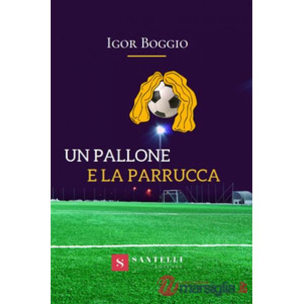 Pallone e la parrucca (Un)