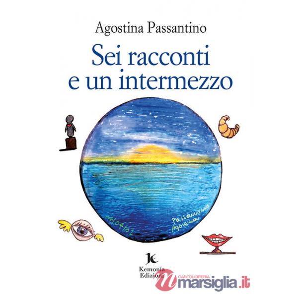 Sei racconti e un intermezzo