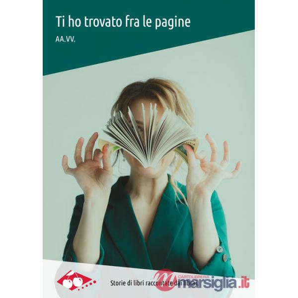 Ti ho trovato fra le pagine