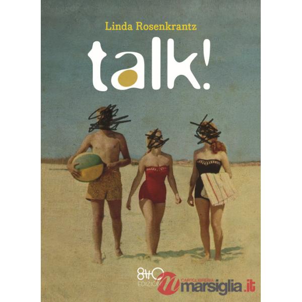 Talk!