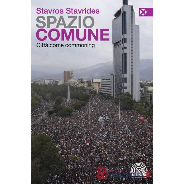 Spazio comune. Città come commoning
