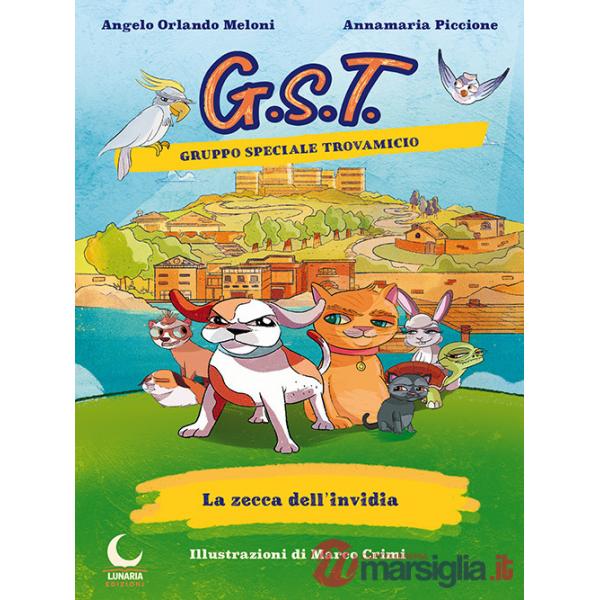Zecca dell'invidia. Gruppo Speciale Trovamicio (La)