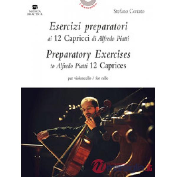 Esercizi preparatori ai 12 capricci di Alfredo Piatti per violoncello