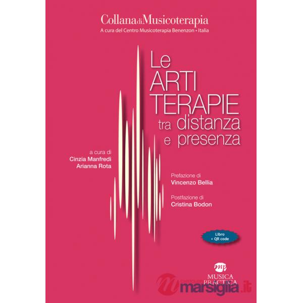 Artiterapie tra distanza e presenza. Con QR code (Le)