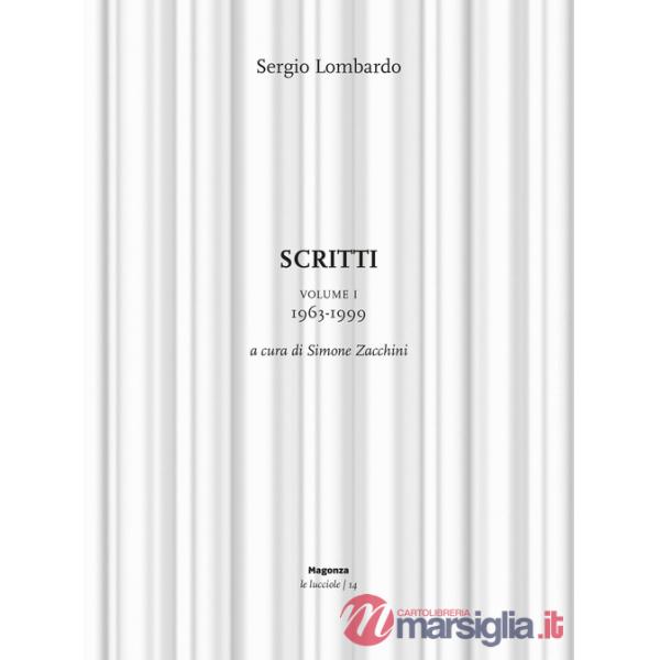 Scritti. Vol. 1: 1963-1999