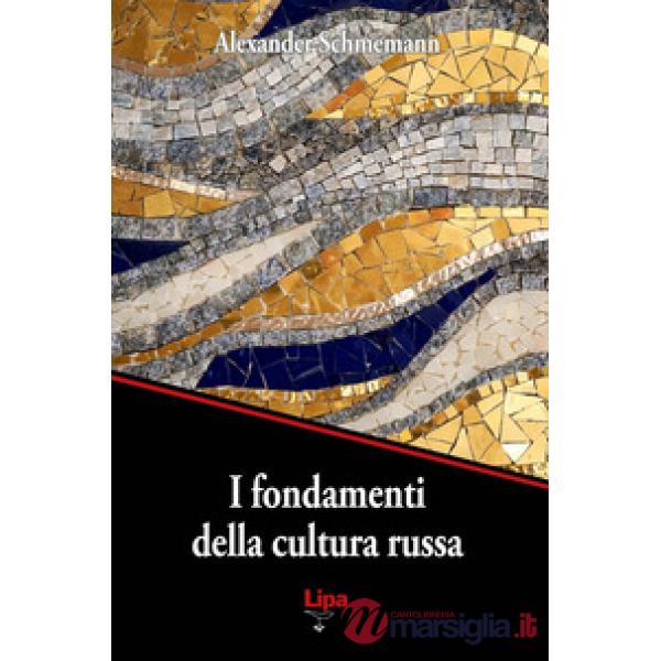 I fondamenti della cultura russa