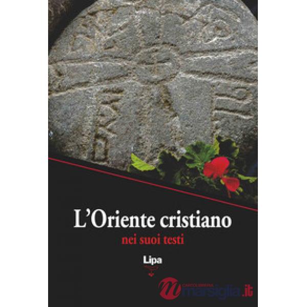 L'Oriente cristiano nei suoi testi