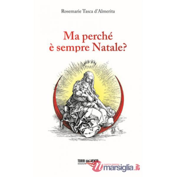 Ma perché è sempre Natale?