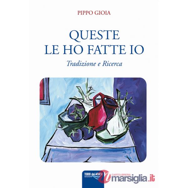 Queste le ho fatte io