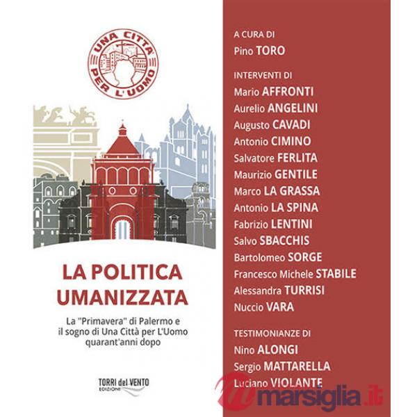Politica umanizzata (La)