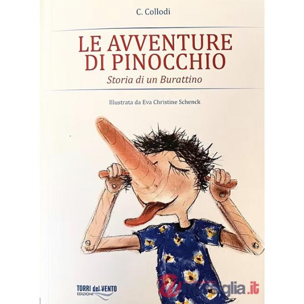 Avventure di Pinocchio. Storia di un burattino (Le)