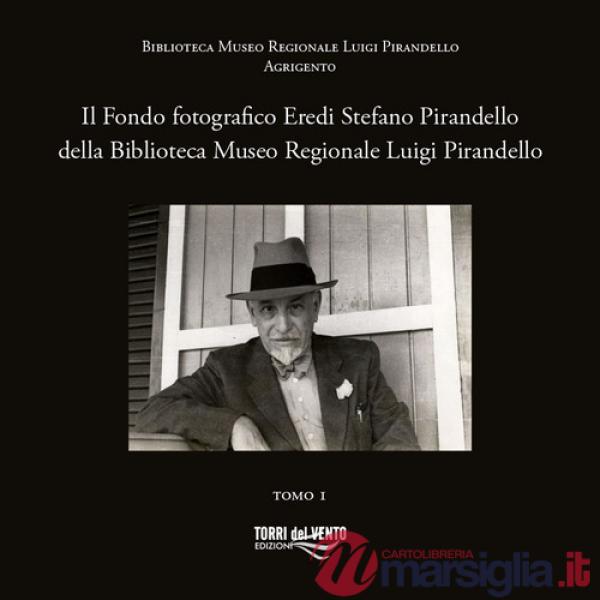 Fondo fotografico Eredi Stefano Pirandello della Biblioteca Museo Regionale Luigi Pirandello (Il)