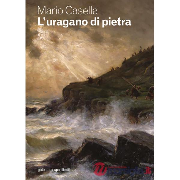 Uragano di pietra (L')