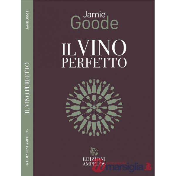 Vino perfetto (Il)
